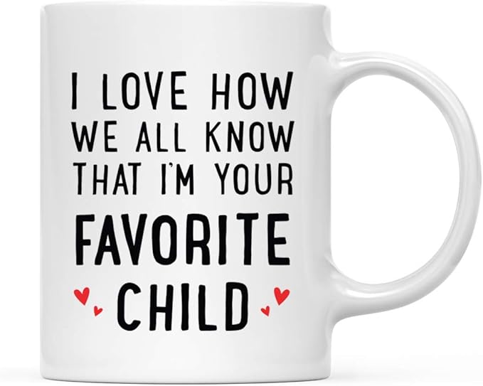 Andaz Press Valentine’s Day Funny 11oz. His Her Couples Coffee Mug Gift, I Love How We All Know That I'm Your Favorite Child, Heart Graphic, 1-Pack, Gift Box