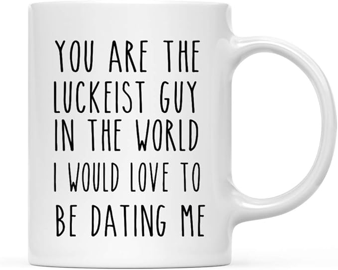Andaz Press Valentine’s Day Funny 11oz. His Her Couples Coffee Mug Gift, You Are The Luckeist Guy In The World I Would Love To Be Dating Me, 1-Pack, Gift Box