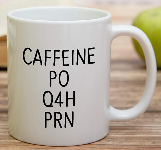 Retreez Funny Mug - Caffeine PO Q4H PRN Medical Doctor Nurse 11 Oz Ceramic Coffee Mugs - Funny, Sarcasm, Sarcastic, Inspirational birthday gifts for him her friends, coworkers, dad mom son daughter