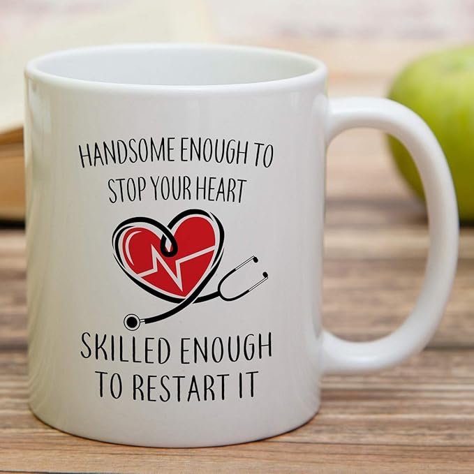 Retreez Funny Mug - Handsome Enough To Stop Your Heart Skilled to Restart It Doctor 11 Oz Ceramic Coffee Mugs - Funny, Sarcasm, Motivational, Inspirational birthday gifts for medics, friends coworkers