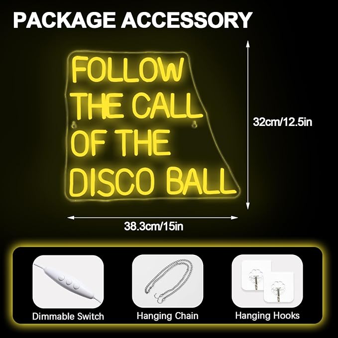 NOSUN Follow The Call of The Disco Ball Neon Sign,Neon Signs for Wall Decor,Yellow Neon Sign,Dimmable Disco Neon Lights for Disco Party Decor,Neon Signs Letter Led Lights For Dancing Club Wall Decor