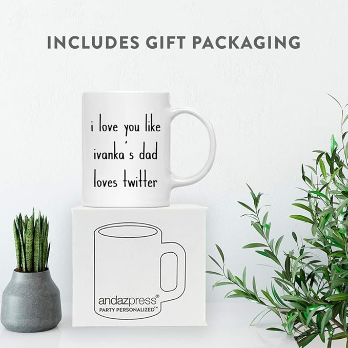 Andaz Press Valentine’s Day Funny 11oz. His Her Couples Coffee Mug Gift, I Love You Like Ivanka's Dad Loves Twitter, 1-Pack, Gift Box