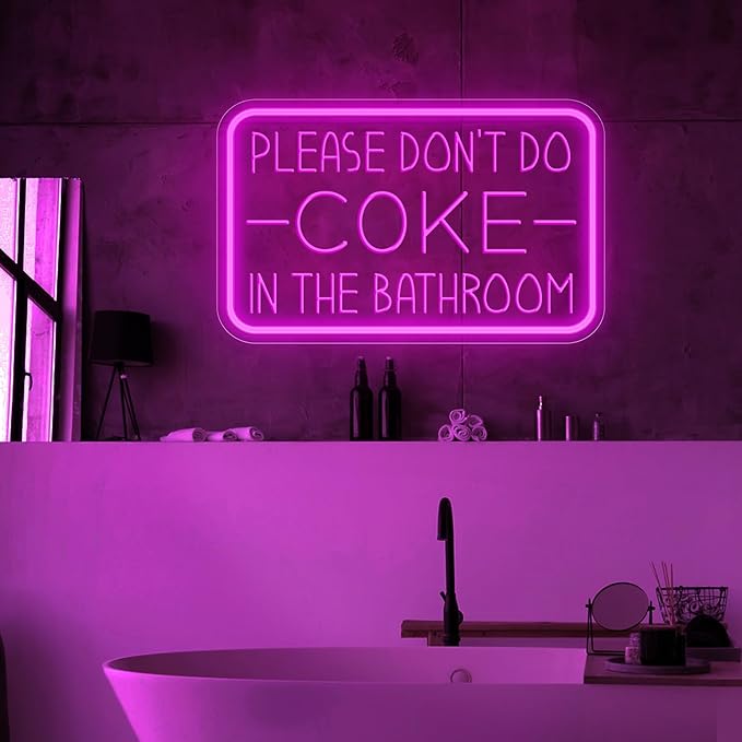 Please Don't Do Coke in The Bathroom Neon Sign for Wall Decor,USB Powered LED Neon Light with Adjustable Brightness,Light Up Sign for Party Decor,Bathroom,Christmas Gifts