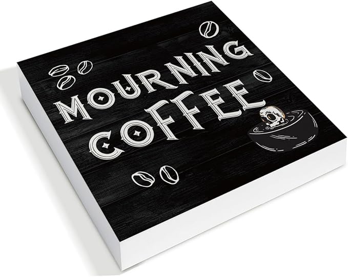 Halloween Decorations, Mourning Coffee Wooden Sign Decor Desk Sign Gothic Home Wooden Block Sign Halloween Kitchen Decor for Table Shelf 5 x 5 Inch