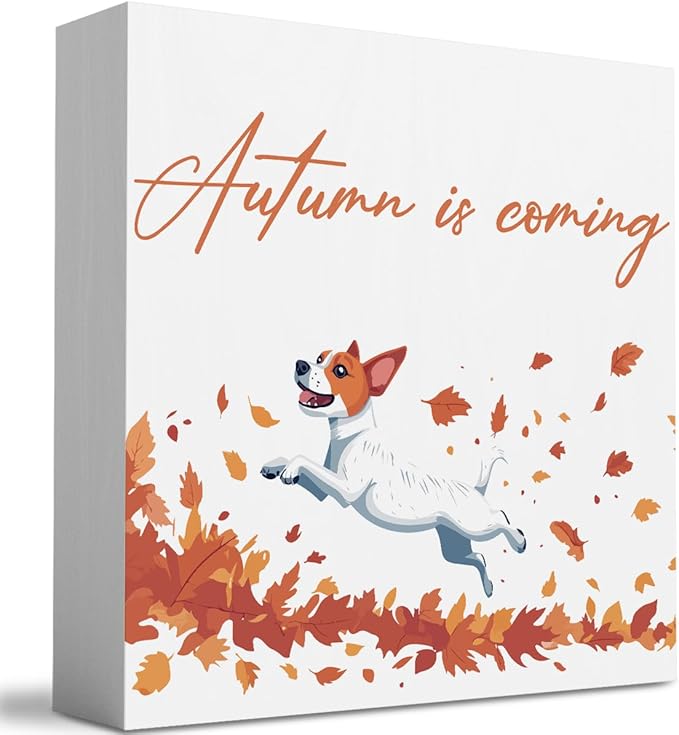Fall Decorations for Home Cute Fall Dog Decor Autumn is Coming Thanksgiving Decorations for Table Autumn Dog Lover Gifts 5 x 5 inches(Tub 2515)