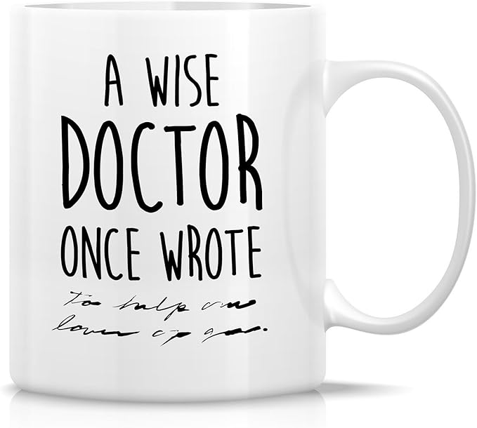 Retreez Funny Doctor Mug - 11 Oz Ceramic Coffee or Tea Cup - Hilarious Gift for Medical Professional, Doctor, Medical Student