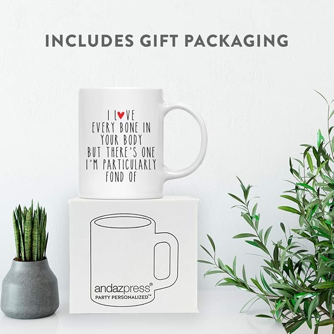 Andaz Press Valentine’s Day Funny 11oz. His Her Couples Coffee Mug Gift, I Love Every Bone In Your Body But There's One I'm Particularly Fond Of, 1-Pack, Gift Box