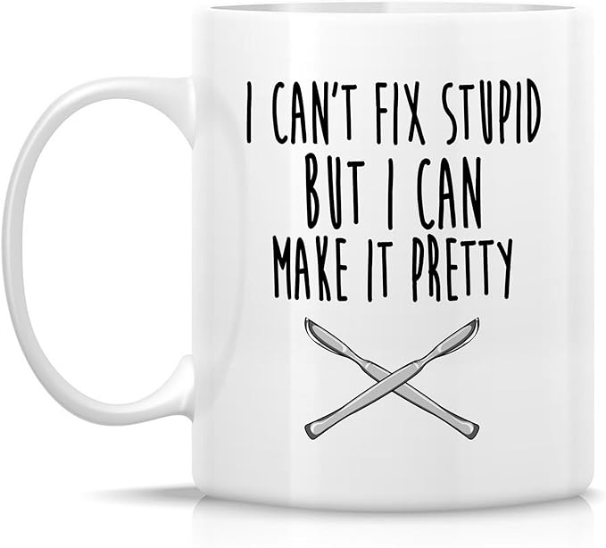 Retreez Funny Surgeon Mug - 11 Oz Ceramic Coffee or Tea Cup - Humorous Plastic Surgery Gift for Plastic Surgeons, Aesthetics and Cosmetic Doctors - Thank-You Gift