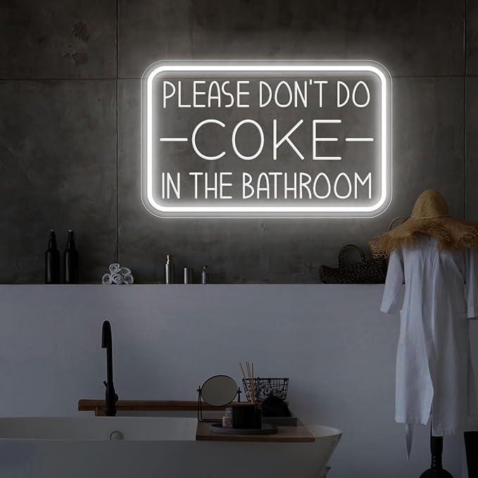 Please Don't Do Coke in The Bathroom Neon Sign for Wall Decor,USB Powered LED Neon Light with Adjustable Brightness,Light Up Sign for Party Decor,Bathroom,Christmas Gifts