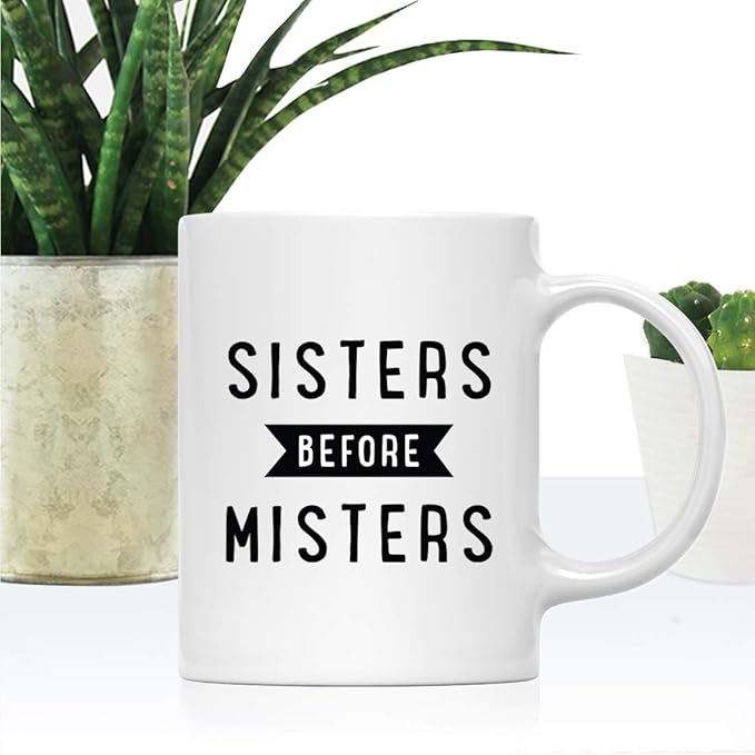 Andaz Press Valentine’s Day Funny 11oz. His Her Couples Coffee Mug Gift, Sisters Before Misters, 1-Pack, Gift Box