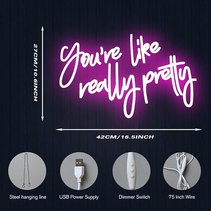 You Are Like Really Pretty Neon Sign Pink Room Decor LED Neon Signs Wall Decor For Bedroom Bachelorette Party Teen Girls Room With Dimmable Switch USB Power(16.9 * 10.6inches)