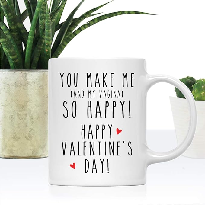 Andaz Press Valentine’s Day Funny 11oz. His Her Couples Coffee Mug Gift, You Make Me (And My Vagina) So Happy! Happy Valentine's Day!, 1-Pack, Gift Box