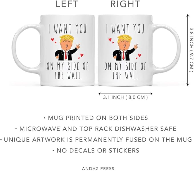 Andaz Press Valentine’s Day Funny 11oz. His Her Couples Coffee Mug Gift, I Want You On My Side Of The Wall, Donald Trump Heart, 1-Pack, Trump Valentines Day Cup Valentines Mugs
