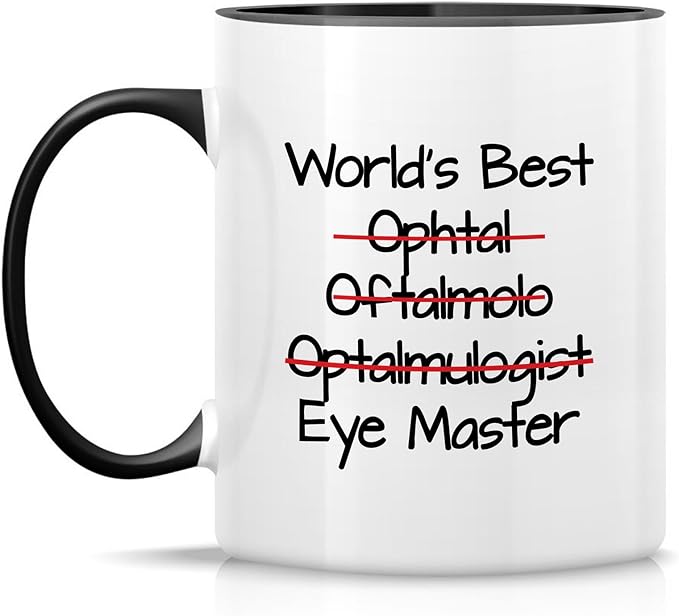 Retreez Funny Mug - World's Best Ophthalmologist Eye Doctor Master Ophthalmology 11 Oz Ceramic Coffee Mugs - Sarcasm Motivational Inspirational birthday gifts - White Mug with Black Handle and Inner