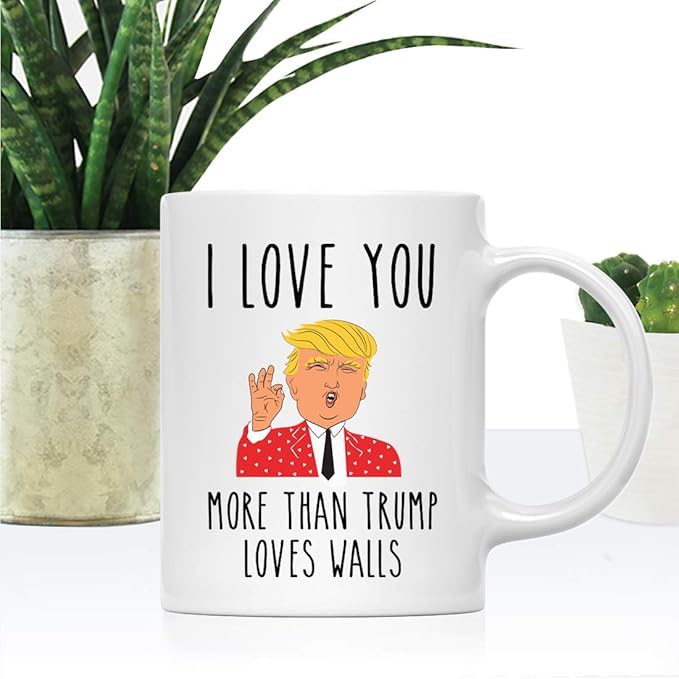 Andaz Press Valentine’s Day Funny 11oz. His Her Couples Coffee Mug Gift, I Love You More Than Trump Loves Walls, Donald Trump Graphic, 1-Pack, Gift Box