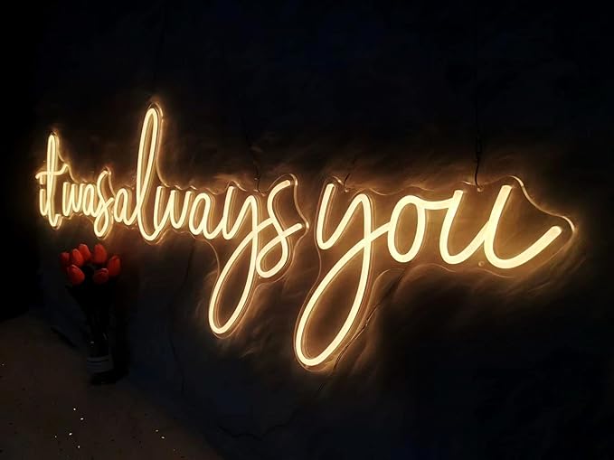 Super Large LED Neon Sign 'it was always you' Neon Night with Dimmable Wall Decor for Bedroom Living Room Bar Party Club Wedding Girls Birthday Wall Light Decor