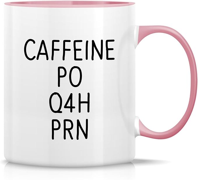 Retreez Funny Mug - Caffeine PO Q4H PRN Medical Doctor Nurse 11 Oz Ceramic Coffee Mugs - Funny, Sarcasm, Sarcastic, Inspirational birthday gifts - White Mug with Pink Handle and Inner