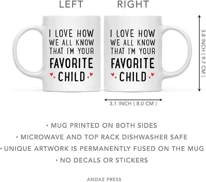 Andaz Press Valentine’s Day Funny 11oz. His Her Couples Coffee Mug Gift, I Love How We All Know That I'm Your Favorite Child, Heart Graphic, 1-Pack, Gift Box