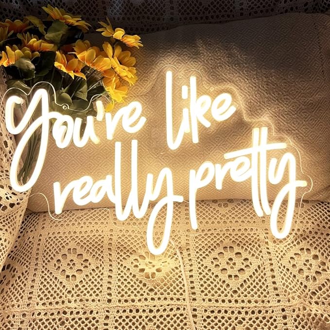DAKABUKA You are Like Really Pretty Neon Sign Warm White Room Decor LED Neon Signs Wall Decor for Bedroom Bachelorette Party Teen Girls Room with Dimmable Switch USB Power(16.9 * 10.6inches)
