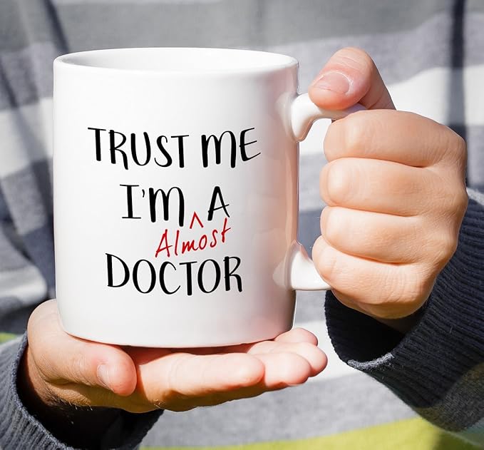 Retreez Funny Mug - Trust Me I'm Almost a Doctor 11 Oz Ceramic Coffee Mugs - Funny, Sarcasm, Sarcastic, Motivational, Inspirational birthday gifts for medics, friends, coworkers, siblings, dad, mom