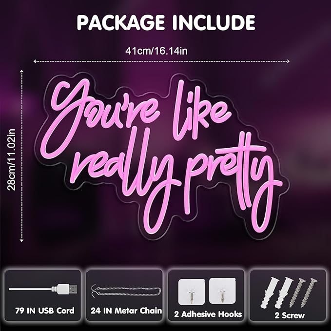 You are Like Really Pretty Neon Sign, Pink LED Neon Signs for Bedroom Decor Bachelorette Party Teen Girls Room