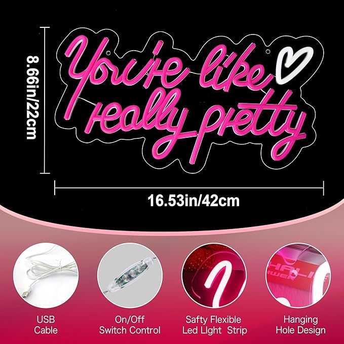 You're Like Really Pretty Neon Signs for Wall Decor,Aesthetic Pink Led Neon Light for Bedroom,Beauty Salon,Bar,Party & Gift,Pink Dimmable Led Light Sign for Girls & Women