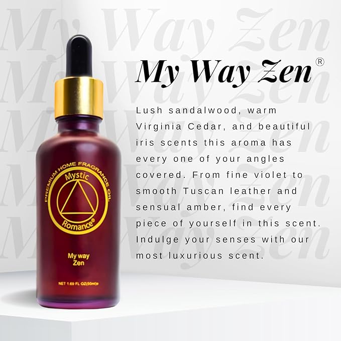 Mystic Romance My Way Zen Premium Home Fragrance Oil - for Aroma Oil Diffusers and Burner Oil Lamps (50ml, My Way Zen)