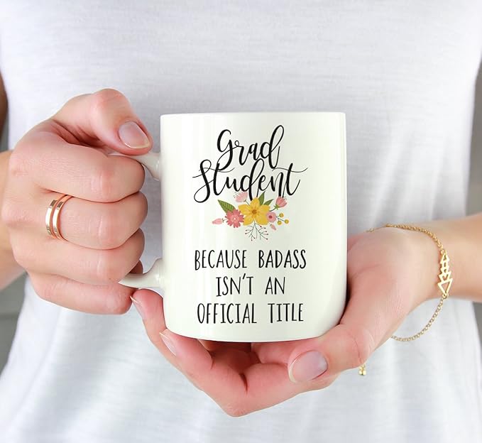 Andaz Press 11oz. Coffee Mug Gag Gift, Grad Student Because Badass Isn't an Official Title, Floral Graphic, 1-Pack