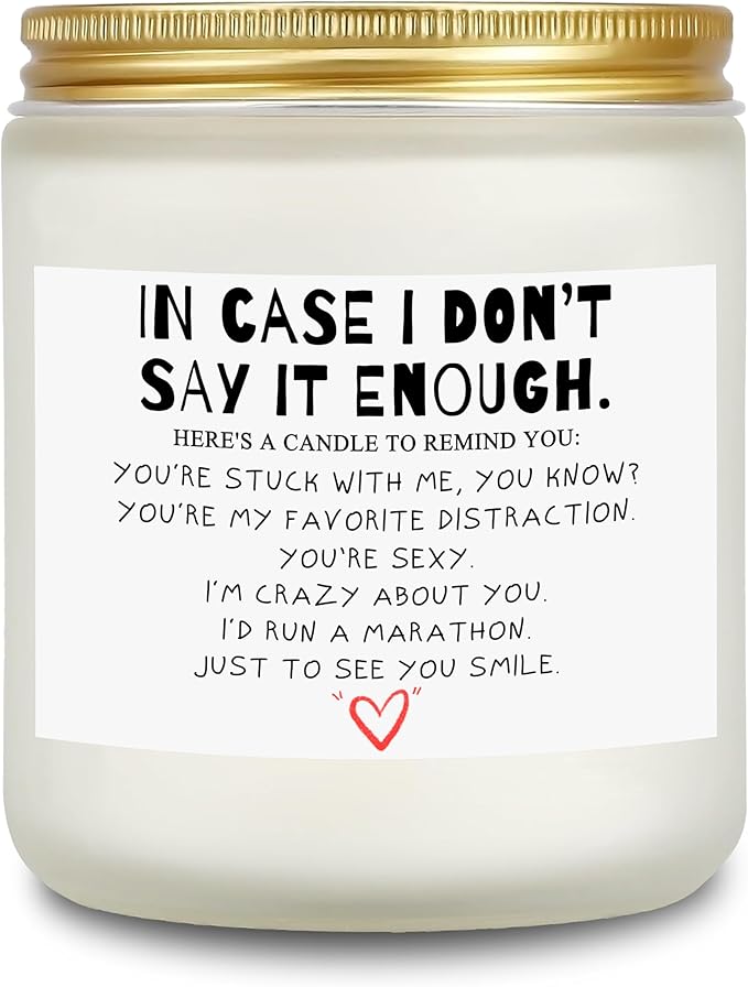 Funny Romantic Message Scented Jar Candle, Love Quote Design, White with Gold Lid, 9oz, 50 Hours