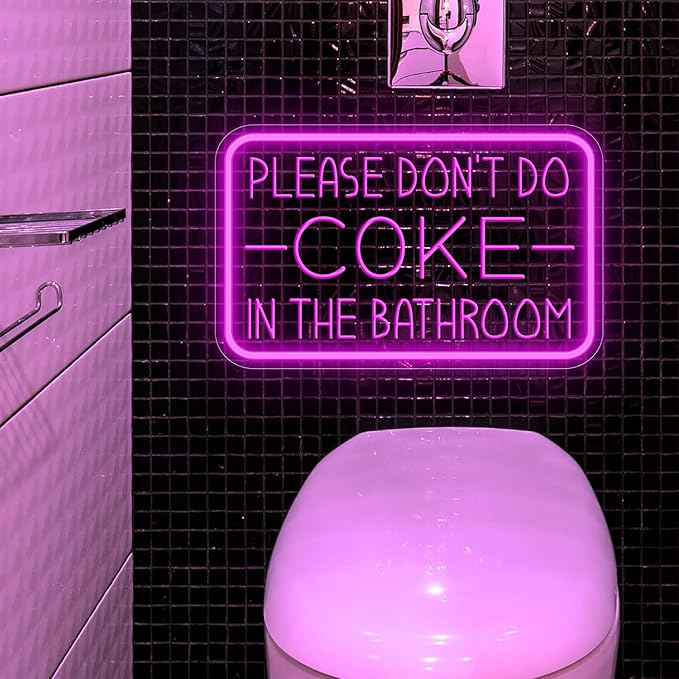 Please Don't Do Coke in The Bathroom Neon Sign for Wall Decor,USB Powered LED Neon Light with Adjustable Brightness,Light Up Sign for Party Decor,Bathroom,Christmas Gifts