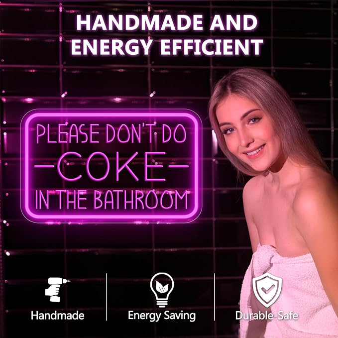 Please Don't Do Coke in The Bathroom Neon Sign for Wall Decor,USB Powered LED Neon Light with Adjustable Brightness,Light Up Sign for Party Decor,Bathroom,Christmas Gifts