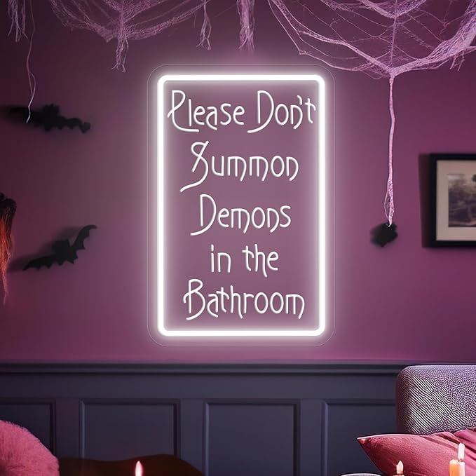 Please Don't Summon Demons in the Bathroom Neon Sign for Wall Decor, USB Powered Switch Adjustable Brightness LED Neon Lights, for Humor Party, Halloween Party, or Christmas