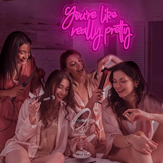 You are Like Really Pretty Neon Sign, Pink LED Neon Signs for Bedroom Decor Bachelorette Party Teen Girls Room