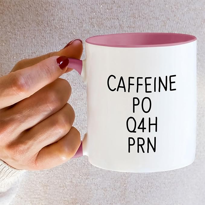 Retreez Funny Mug - Caffeine PO Q4H PRN Medical Doctor Nurse 11 Oz Ceramic Coffee Mugs - Funny, Sarcasm, Sarcastic, Inspirational birthday gifts - White Mug with Pink Handle and Inner