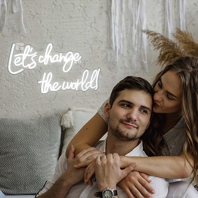 Let's Change the World Neon Led Sign, White Neon Signs for Wall Decor, Neon Lights Signs with USB Powered for Bedroom, Living room, Wall Hanging Decor