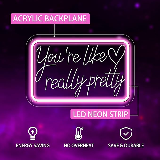 You're Like Really Pretty Neon Signs for Wall Decor, Neon Lights Signs for Bedroom Decor Birthday Gift for Teen Girls Led Neon Sign Pink Neon Sign for Home, Wedding, Party