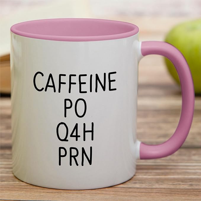 Retreez Funny Mug - Caffeine PO Q4H PRN Medical Doctor Nurse 11 Oz Ceramic Coffee Mugs - Funny, Sarcasm, Sarcastic, Inspirational birthday gifts - White Mug with Pink Handle and Inner