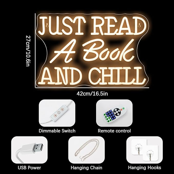 NEONLOVE Neon Sign Just Read A Book And Chill Neon Lights White LED Neon Signs for Wall decor LED Sign with Dimmable Switch Neon Light Up Sign for Classroom Bookstore Library Study Room Reading Party
