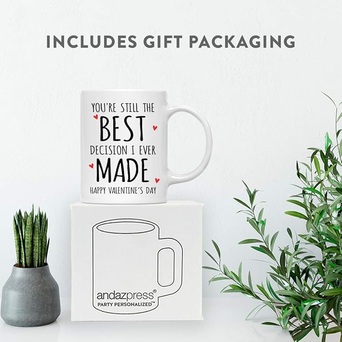 Andaz Press Valentine’s Day Funny 11oz. His Her Couples Coffee Mug Gift, You're Still The Best Decision I Ever Made Happy Valentine's Day, Heart Graphic, 1-Pack, Gift Box