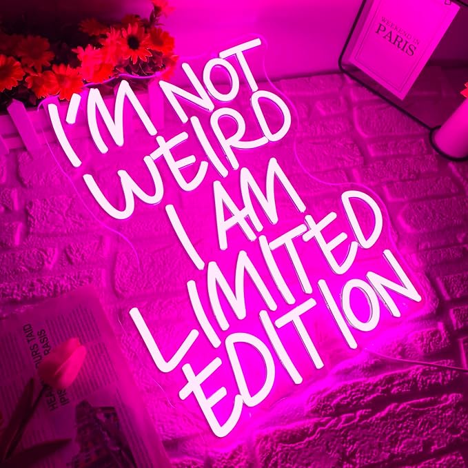 I'm Not Weird, I'm Limited Edition LED Neon Sign, Dimmable Funny Pink Inspirational Quote Neon Light Signs, Pop Art Preppy Wall Art for Bedroom Man Cave Game Room Wall Decor(12.7 * 15.7in)