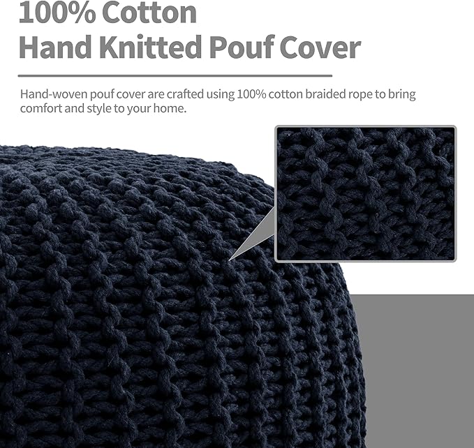 HOMBYS Unstuffed Ottoman Pouf Cover, 100% Cotton Handmade Knitted Ottoman Pouf Cover Round Foot Stool, Floor Bean Bag Chair, Foot Rest Storage for Living Room Bedroom, Navy Blue(Cover ONLY NO Filler)