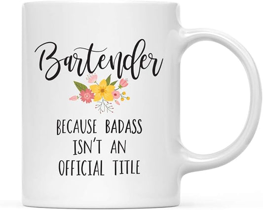 Andaz Press 11oz. Coffee Mug Gag Gift, Bartender Because Badass Isn't an Official Title, Floral Graphic, 1-Pack