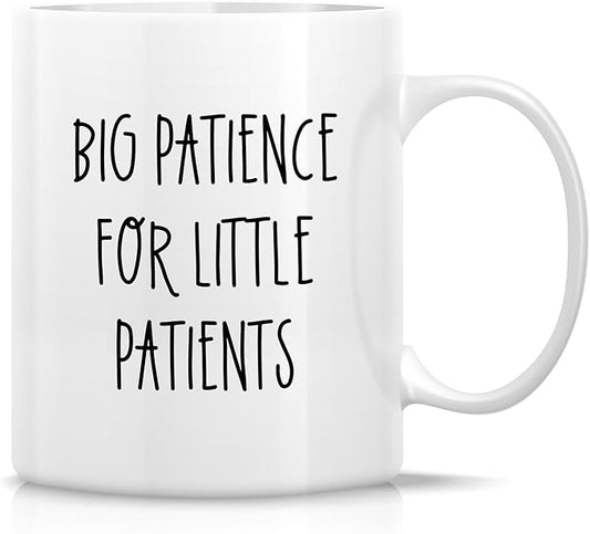 Retreez Funny Pediatrician Mug Gift Pediatrics Doctor Nurse Patience for Little Patient 11 Oz Ceramic Coffee Mug - Sarcastic Motivational Inspirational birthday gift for medics friend coworker him her