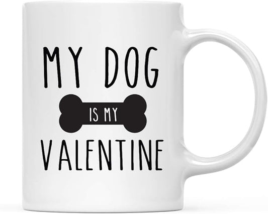 Andaz Press Valentine’s Day Funny 11oz. His Her Couples Coffee Mug Gift, My Dog Is My Valentine, Bone Graphic, 1-Pack, Gift Box