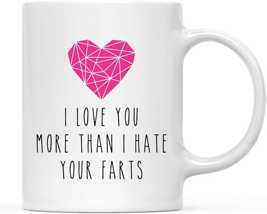 Andaz Press Valentine’s Day Funny 11oz. His Her Couples Coffee Mug Gift, I Love You More Than I Hate Your Farts, Pink Heart Graphic, 1-Pack, Gift Box