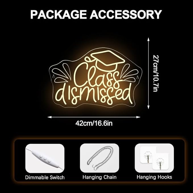 NOSUN Class Dismissed Neon Sign Class Neon Signs for Wall Decor, Warm White LED Signs for Classmates friends family, USB Neon Word Sign for Party Club Light Up Sign, The best gift for graduating friend