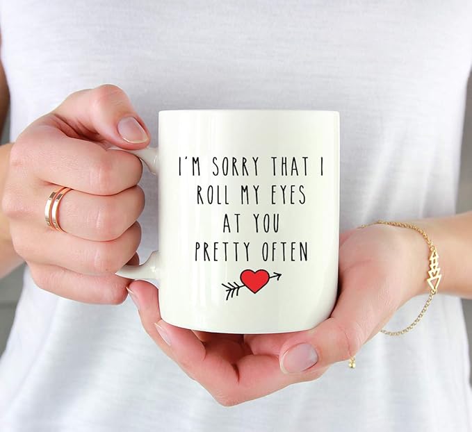 Andaz Press Valentine’s Day Funny 11oz. His Her Couples Coffee Mug Gift, I'm Sorry That I Roll My Eyes At You Pretty Often, Heart Graphic, 1-Pack, Gift Box