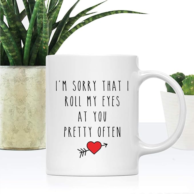 Andaz Press Valentine’s Day Funny 11oz. His Her Couples Coffee Mug Gift, I'm Sorry That I Roll My Eyes At You Pretty Often, Heart Graphic, 1-Pack, Gift Box