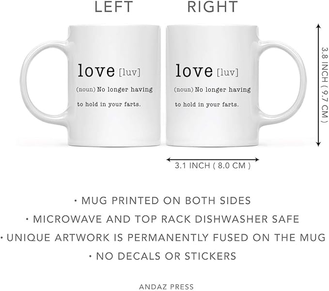 Andaz Press Valentine’s Day Funny 11oz. His Her Couples Coffee Mug Gift, Love [ Luv ] (noun) No Longer Having To Hold In Your Farts., 1-Pack, Gift Box