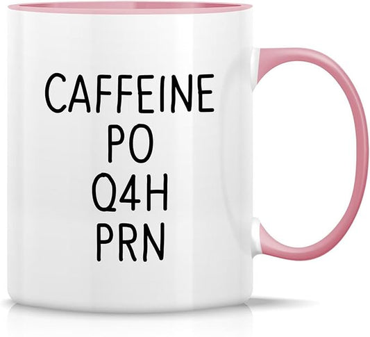 Retreez Funny Mug - Caffeine PO Q4H PRN Medical Doctor Nurse 11 Oz Ceramic Coffee Mugs - Funny, Sarcasm, Sarcastic, Inspirational birthday gifts - White Mug with Pink Handle and Inner